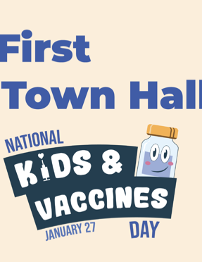 Science Up First Kids & Vaccines Town Hall