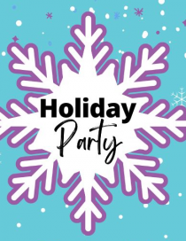 Snowflake with text in the middle that says Holiday Party