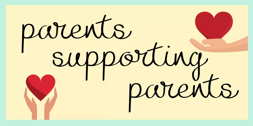 Parents supporting parents phrase with hands holding red hearts on each side.
