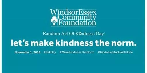 Windsor Essex Community Foundation promoting Random Act of Kindness Day November 1, 2019.