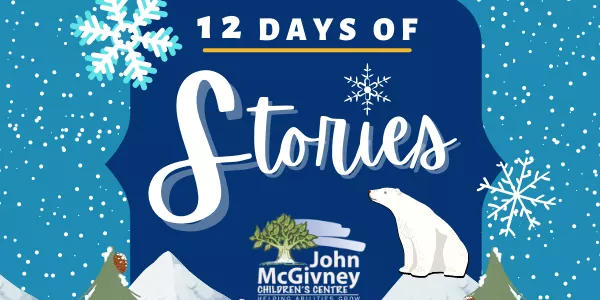 Winter-themed promotional image for 12 Days of Stories by John McGivney Children's Centre with snowflakes and polar bear.