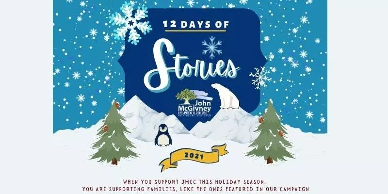 12 Days of Stories holiday campaign by John McGivney Children’s Centre with winter-themed graphics.