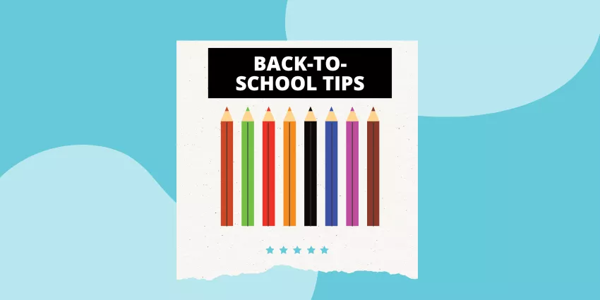 Back-to-school tips text with nine colored pencils and five blue stars on a blue background