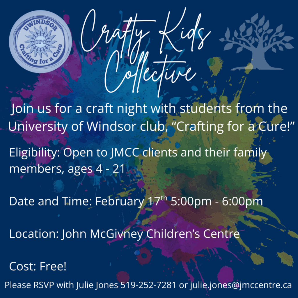 Craft night event flyer for University of Windsor Crafting for a Cure at John McGivney Children’s Centre.