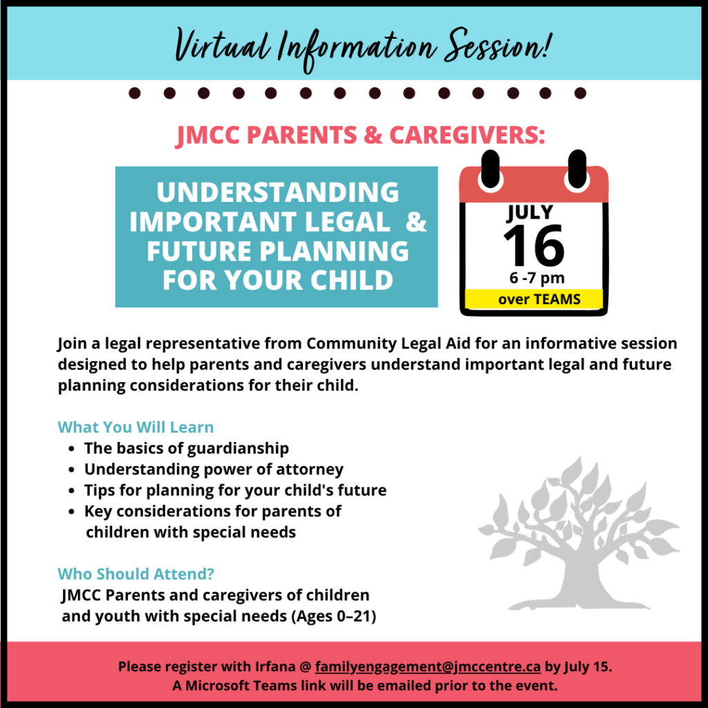 Flyer for JMCC Parents & Caregivers information session on July 16 6-7 pm via Teams; teal header, calendar icon, tree graphic, teal title block, and bullet list sections.